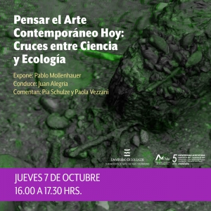 SEMINARIO ARTE CONTEMPORÁNEO  ENCUENTROS ENTRE ARTE, ECOLOGÍA, CIENCIA Y PANDEMIA.