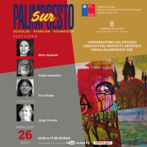 Conversatorio SEA : Proceso creativo del Proyecto Palimpsesto Sur