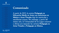 Comunicado Pedagogía en Educación Media en Artes con menciones en Música y Artes Visuales